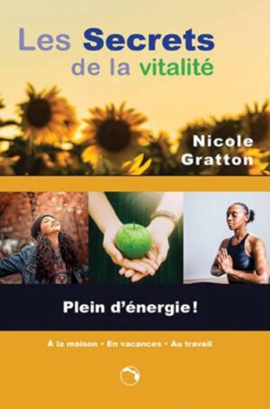 Les secrets de la vitalité